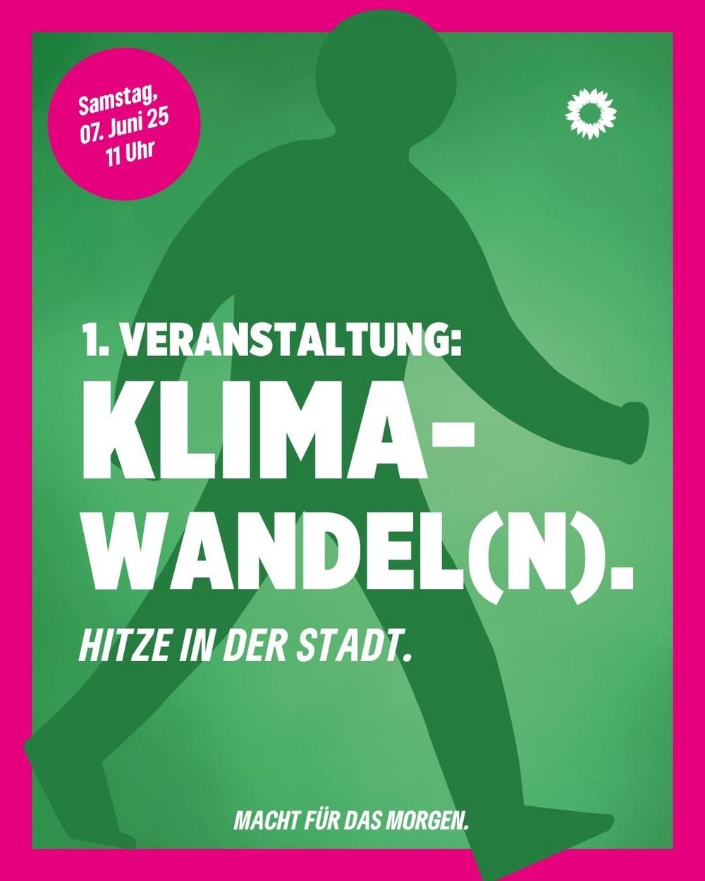 ein nstilisiertes grünes Männchen in Bewegung dazu der Text: 1.Veranstaltung Klimawandel(n). Hitze in der Stadt
