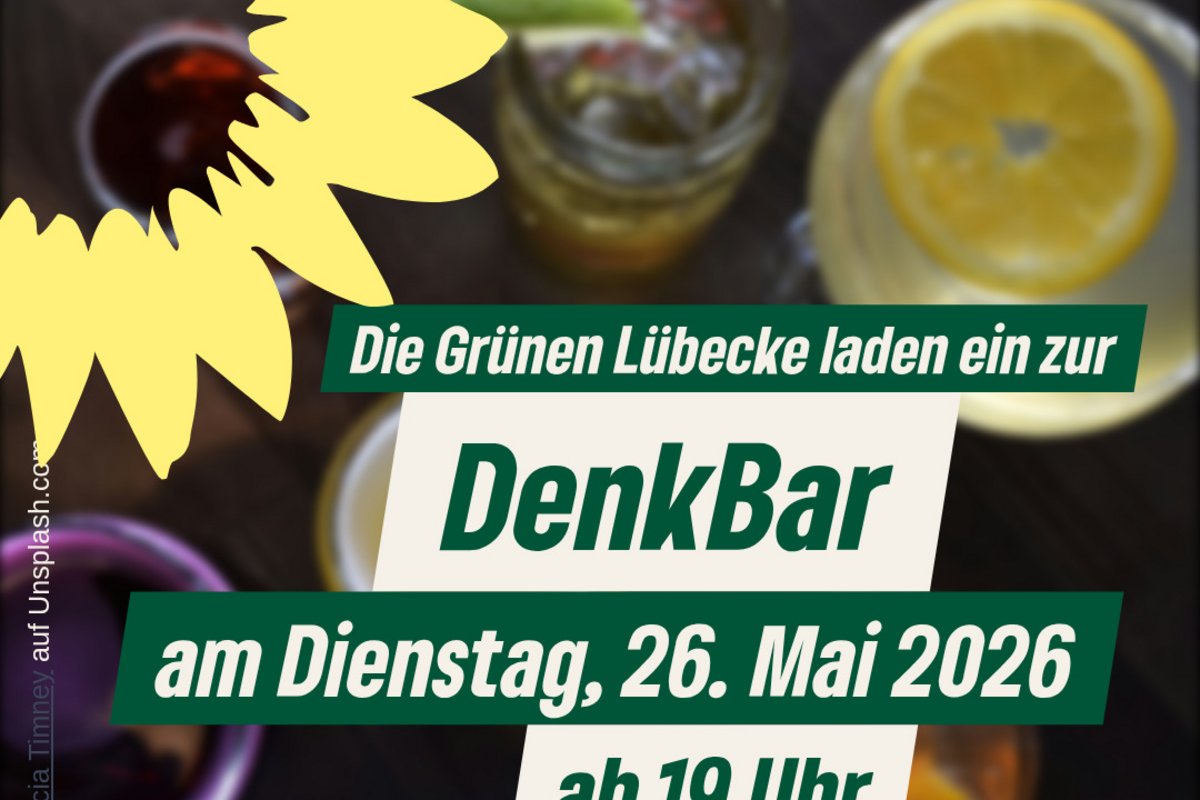 Sharepic zur DenkBar am 26. Mai um 19 Uhr im Küpers, sechs Getränke von oben, darüber die grüne Sonnenblume