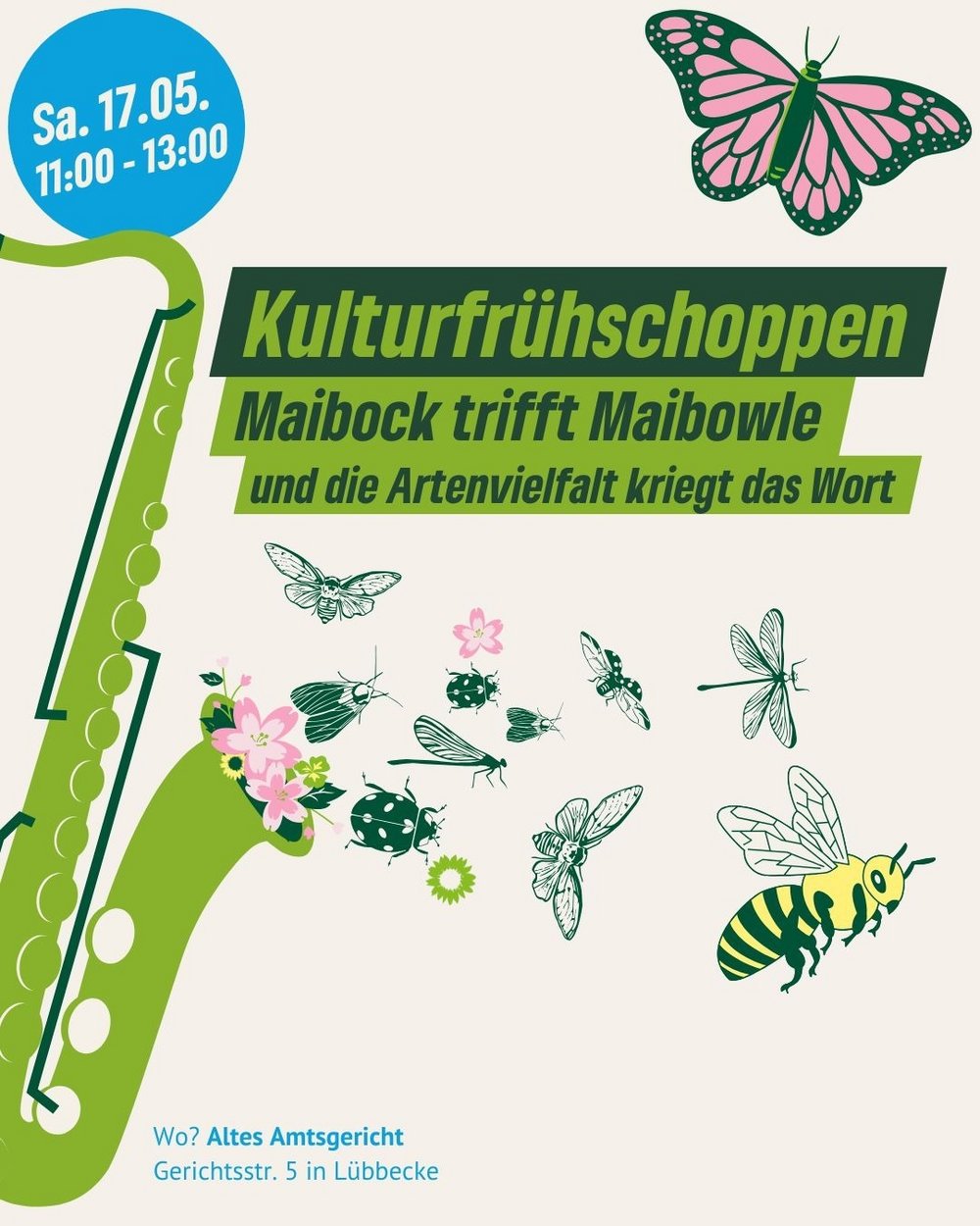 ein grünes Saxophon aus dem Insekten und Blumen entsteigen mit dem Text Kulturfrühschoppen Maibock trifft Maibowle und die Artenvielfalt kriegt das Wort